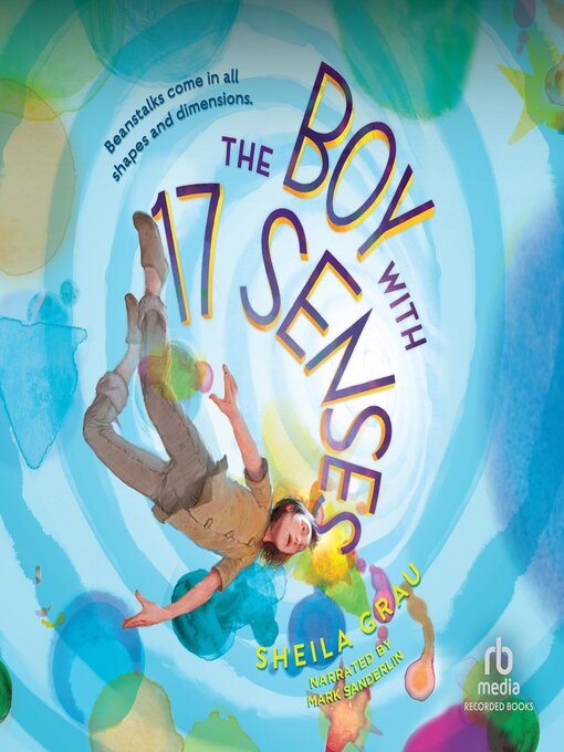 Title details for The Boy with 17 Senses by Sheila Grau - Available